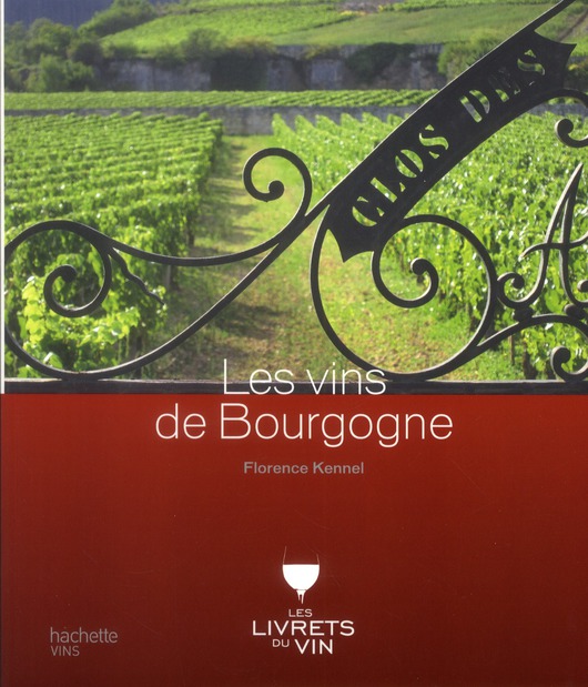 Les vins de Bourgogne