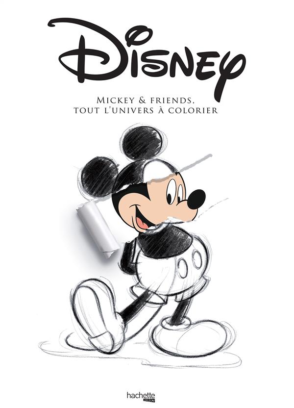 Mickey & friends. Tout l'univers à colorier
