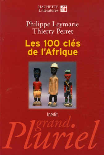 Les 100 clés de l'Afrique