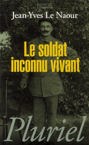 Le soldat inconnu vivant