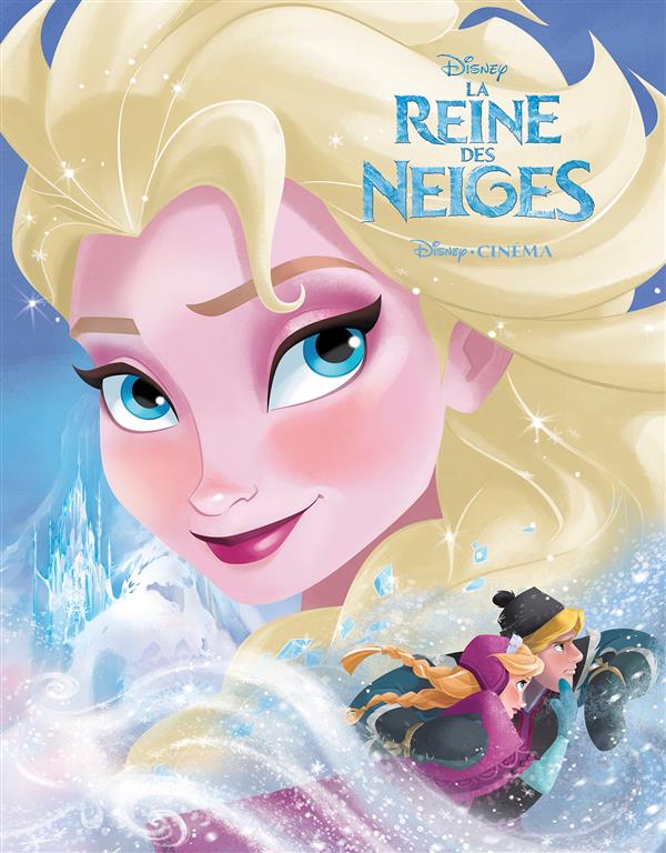 La Reine des Neiges. L'histoire du film