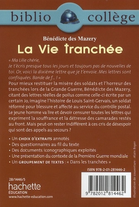 La Vie tranchée