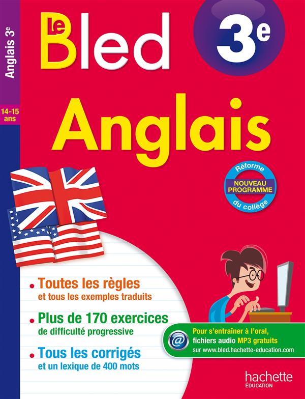 Anglais 3e Le Bled. Edition 2016