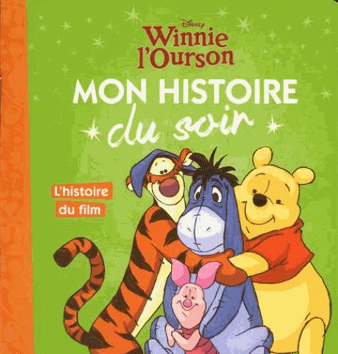 Winnie l'ourson. L'histoire du film