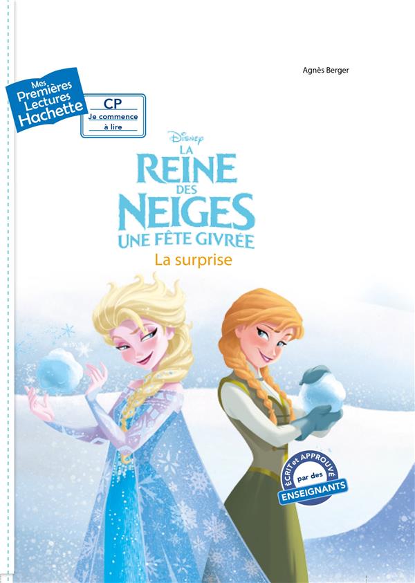 La Reine des Neiges, une fête givrée. La surprise
