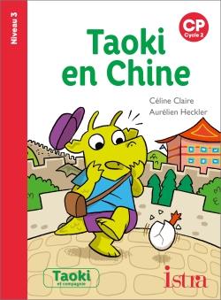 Taoki en Chine. CP Niveau 3