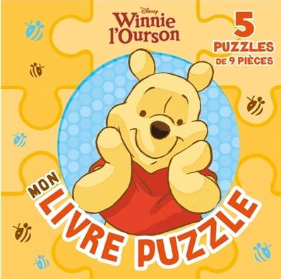 Winnie l'ousron, mon livre puzzle. 5 puzzles de 9 pièces