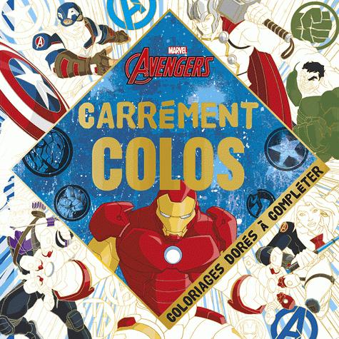 Carrément colos Avengers