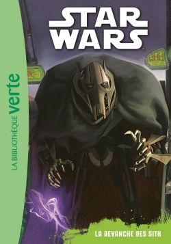 Star Wars Tome 3 : La revanche des Sith