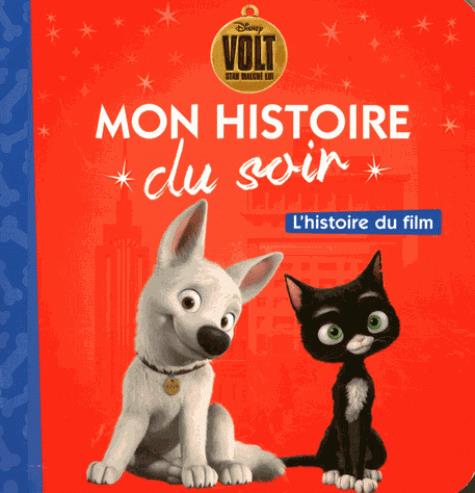 Volt. L'histoire du film