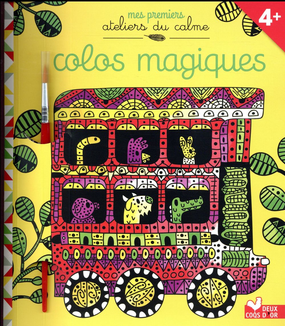Colos magiques. Avec un pinceau