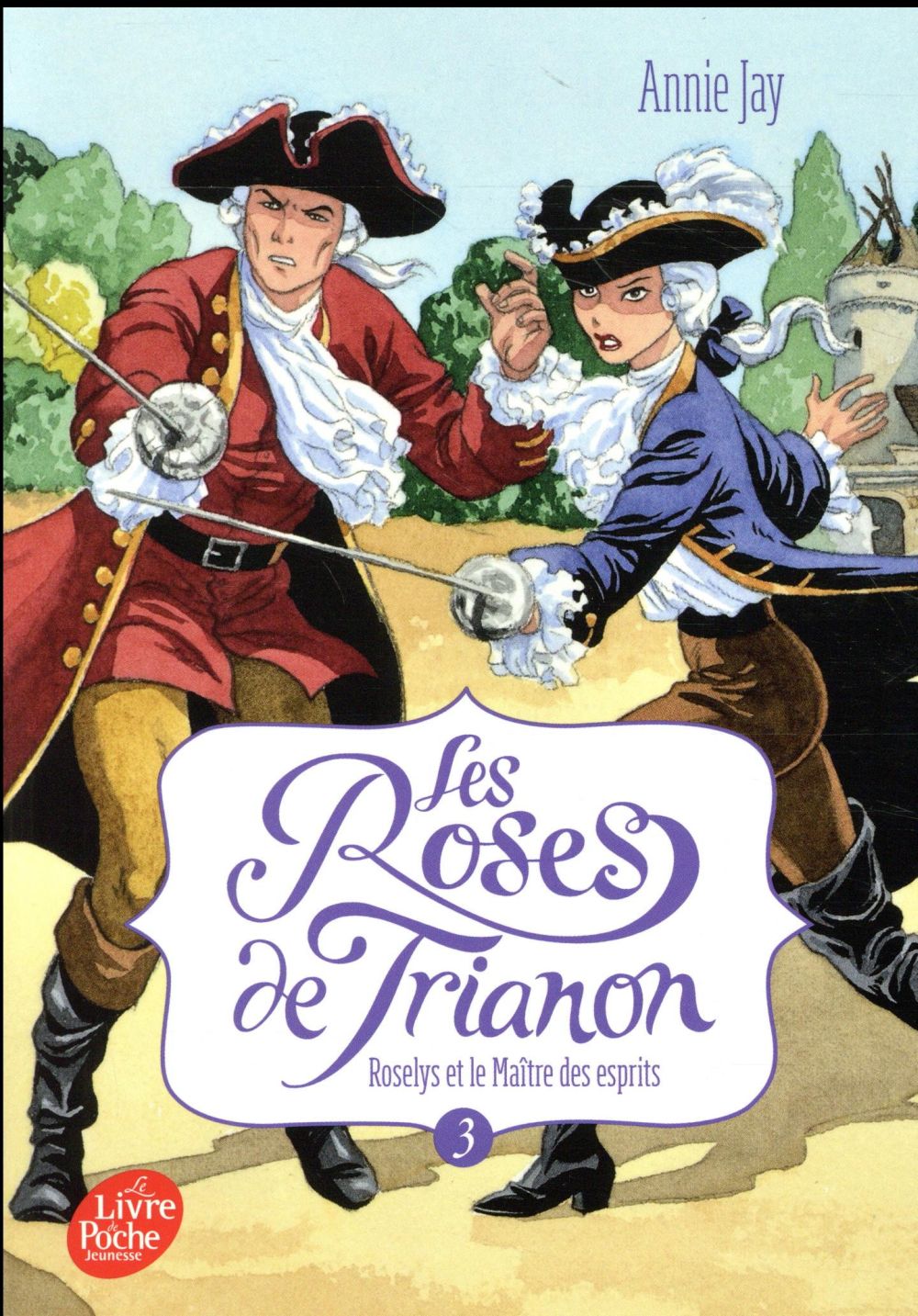 Les Roses de Trianon Tome 3 : Roselys et le maître des esprits
