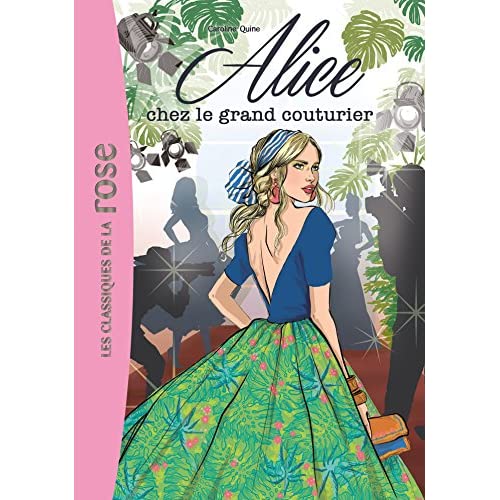 Alice N° 8 : Alice chez le grand couturier