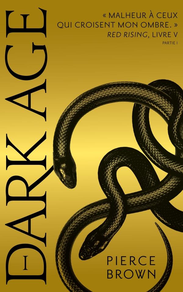 Red Rising Tome 5 : Dark Age. Partie 1