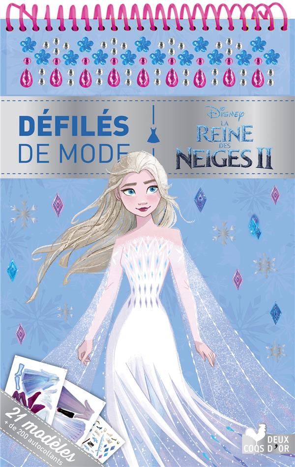 La Reine des neiges II. Avec 21 modèles et 200 autocollants