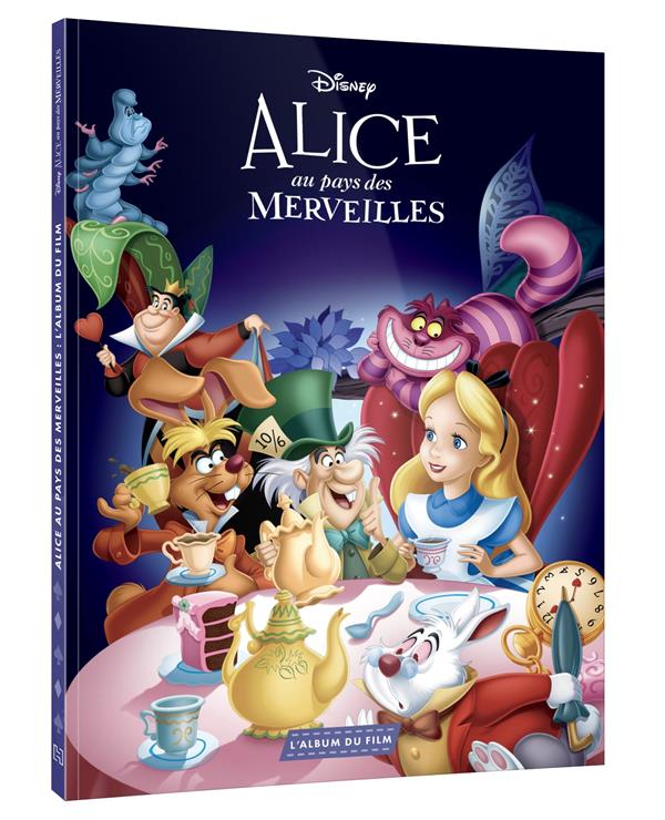 Alice au Pays des Merveilles. L'album du film