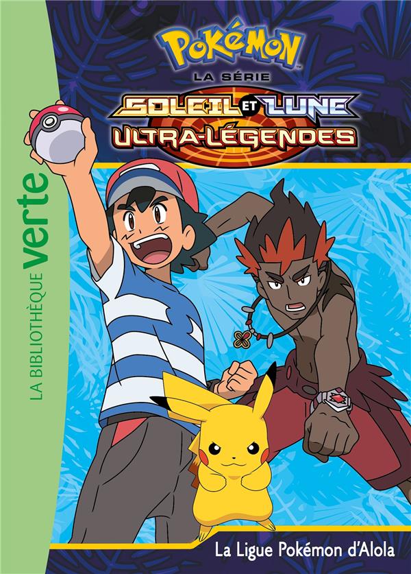 Pokémon soleil et lune Tome 23 : La ligue Pokémon d'Alola