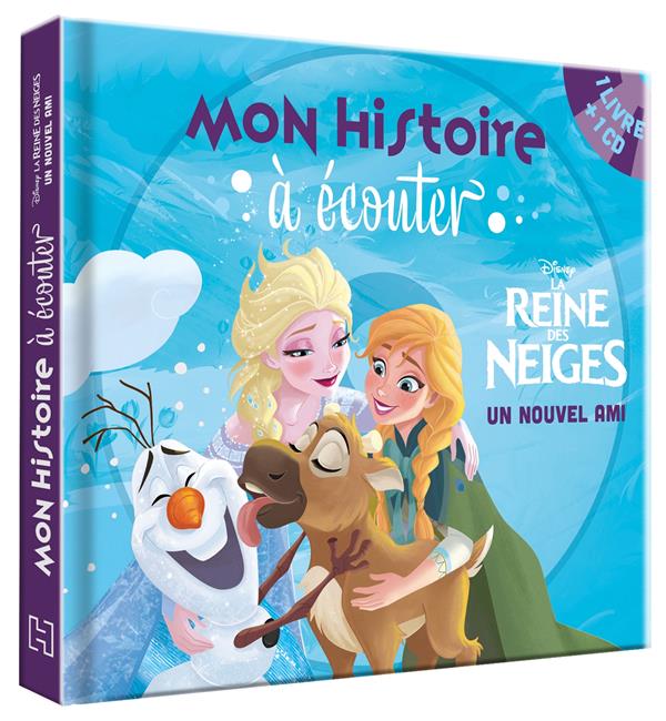 La Reine des Neiges. Un nouvel ami, avec 1 CD audio