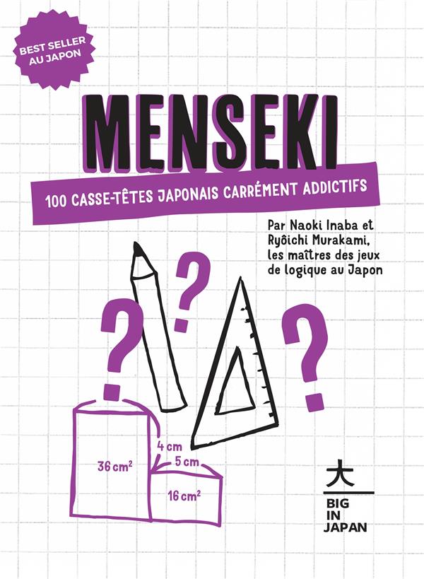 Menseki. 100 casse-tête japonais carrément addictifs