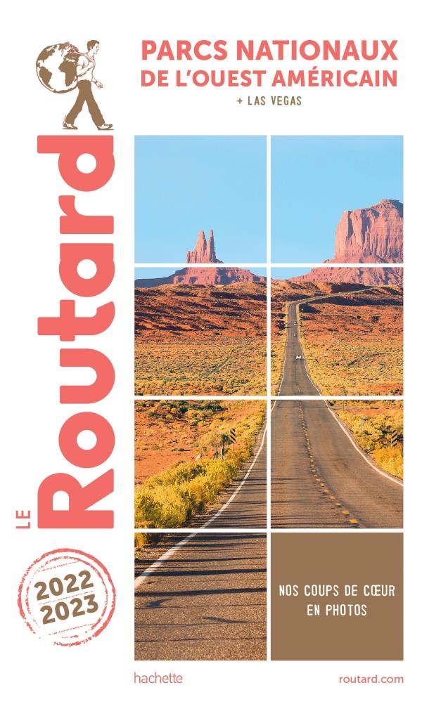 Parcs nationaux de l'Ouest américain. Edition 2022-2023