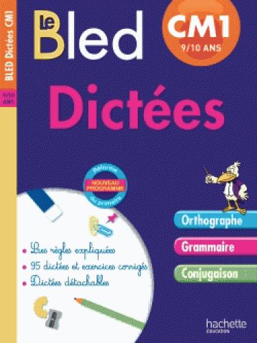 Dictées CM1 9-10 ans