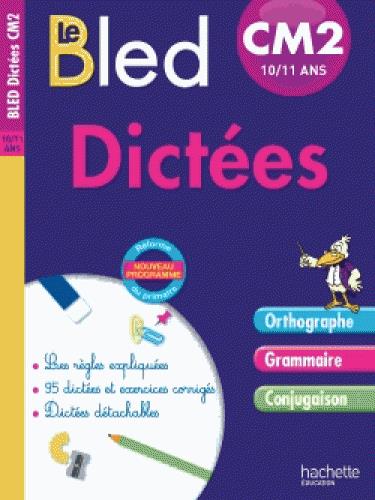 Dictées CM2 10-11 ans