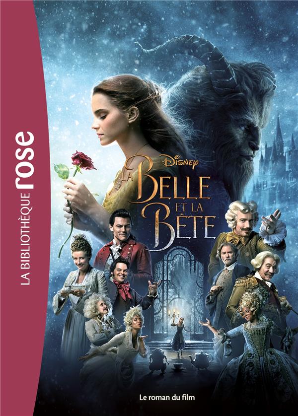 La Belle et la Bête. Le roman du film