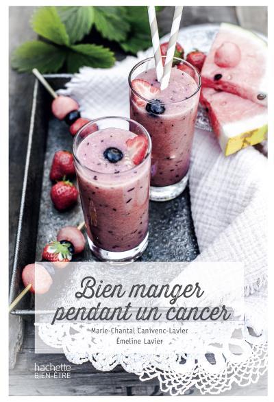 Bien manger pendant un cancer