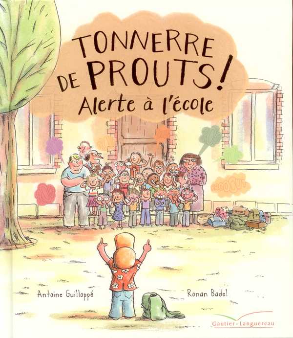 Tonnerre de Prouts ! Alerte à l'école