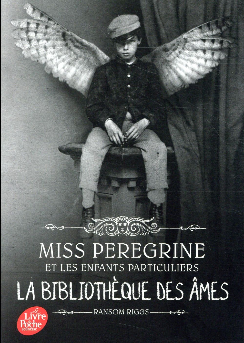 Miss Peregrine et les enfants particuliers Tome 3 : La bibliothèque des âmes