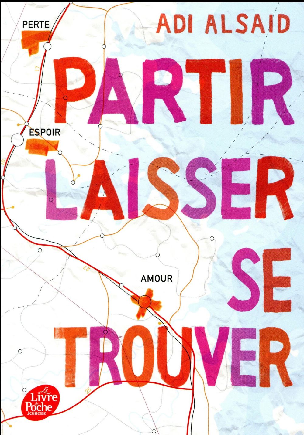 Partir, laisser, se trouver