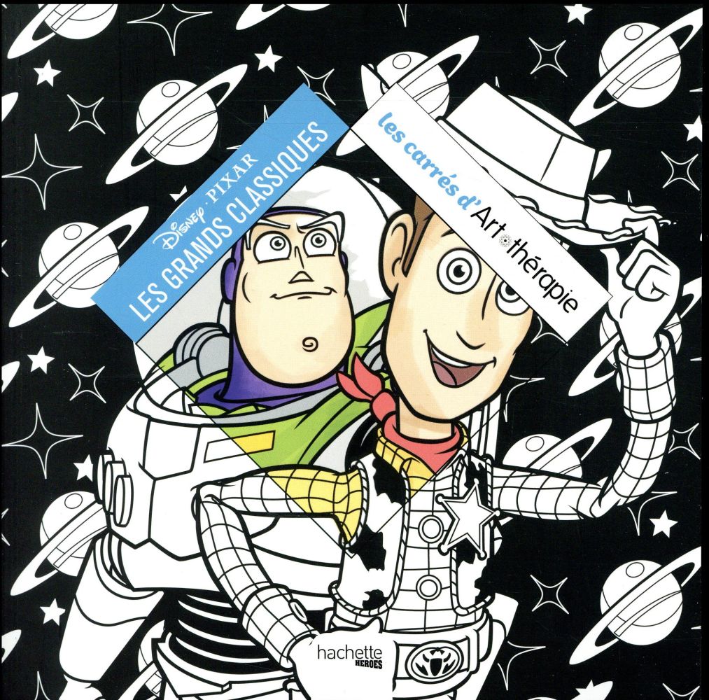Disney Pixar les grands classiques - Les carrés d'art-thérapie / 100 coloriages