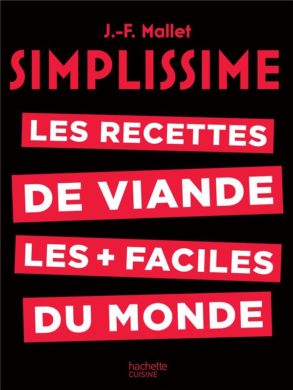 Les recettes de viande les plus faciles du monde