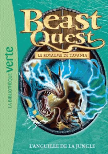 Beast Quest - Le royaume de Tavania Tome 45 : L'anguille de la jungle