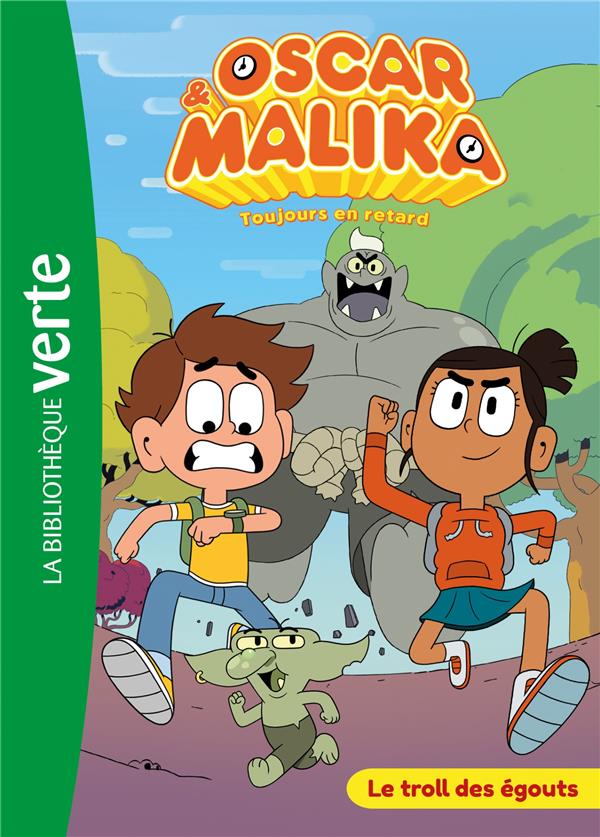 Oscar et Malika Tome 1 : Le troll de égouts