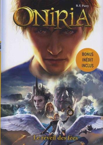 Oniria Tome 4 : Le réveil des fées