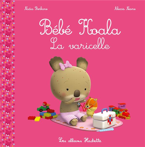 Bébé Koala : La varicelle