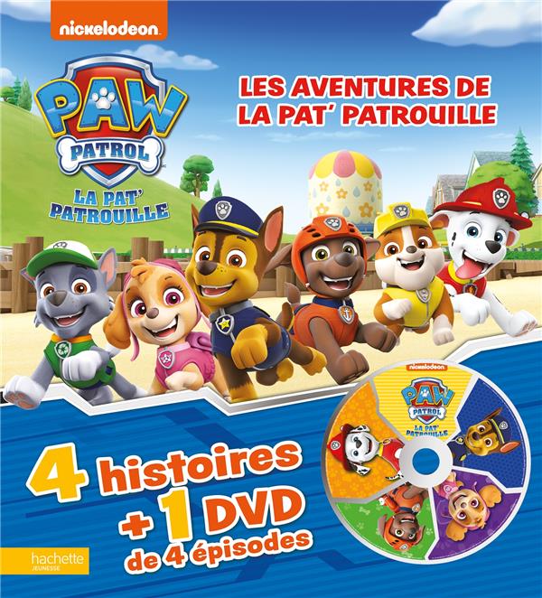 Les aventures de la Pat' Patrouille. Avec 1 DVD