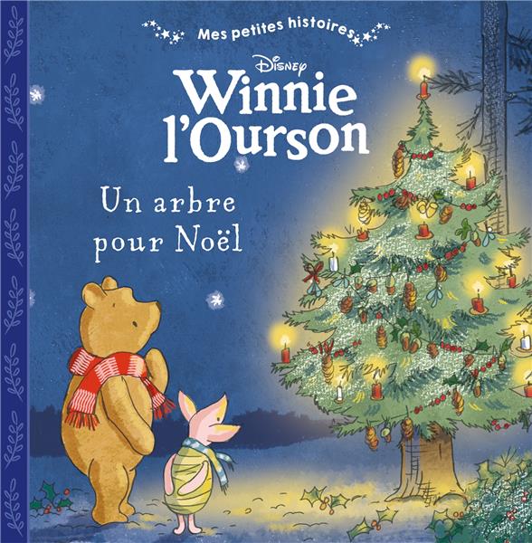 Winnie l'ourson. Un arbre pour Noël