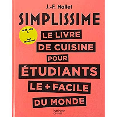 Le livre de cuisine pour étudiants le plus facile du monde. Avec un mesure-pâtes