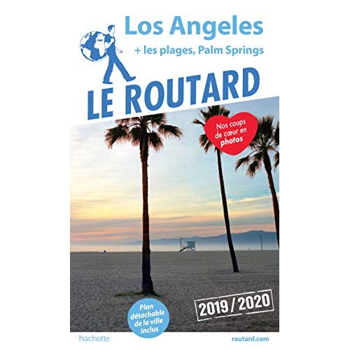 Los Angeles. Les plages, Palm Springs, Edition 2019-2020, avec 1 Plan détachable