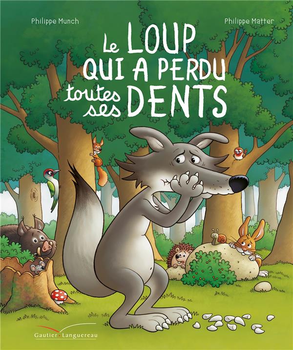 Le loup qui a perdu toutes ses dents