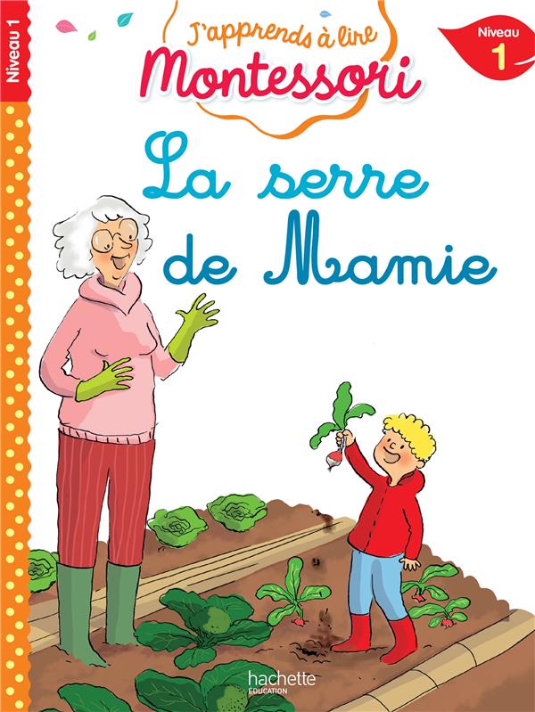 La serre de mamie. Niveau 1