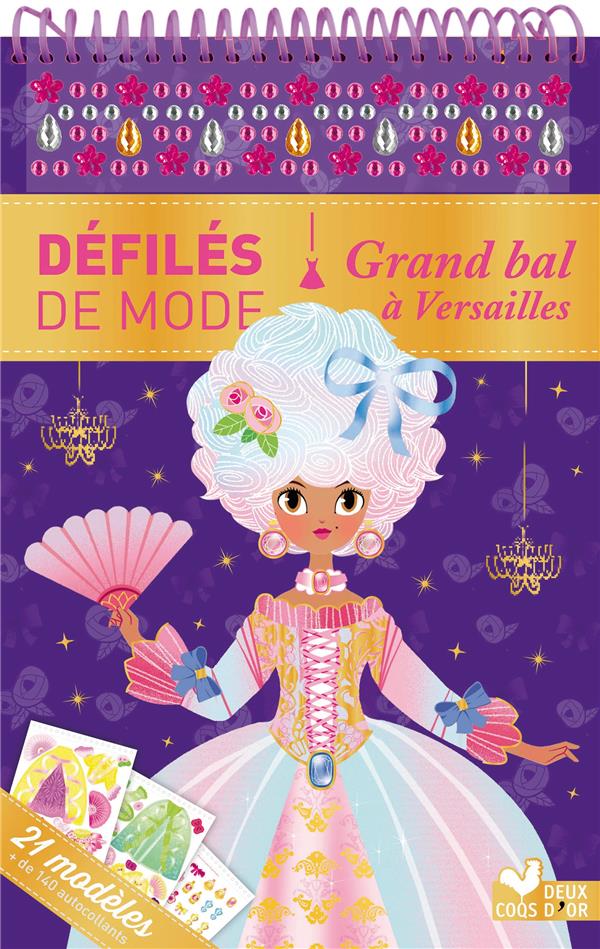 Grand bal à Versailles. 21 modèles, de 140 autocollants