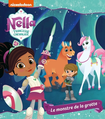 Nella princesse chevalier : Le monstre de la grotte