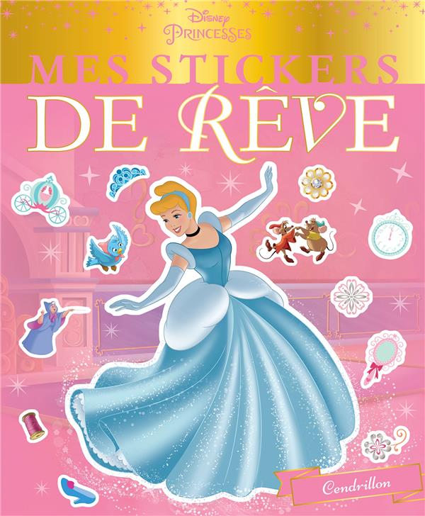 Mes stickers de rêve Cendrillon
