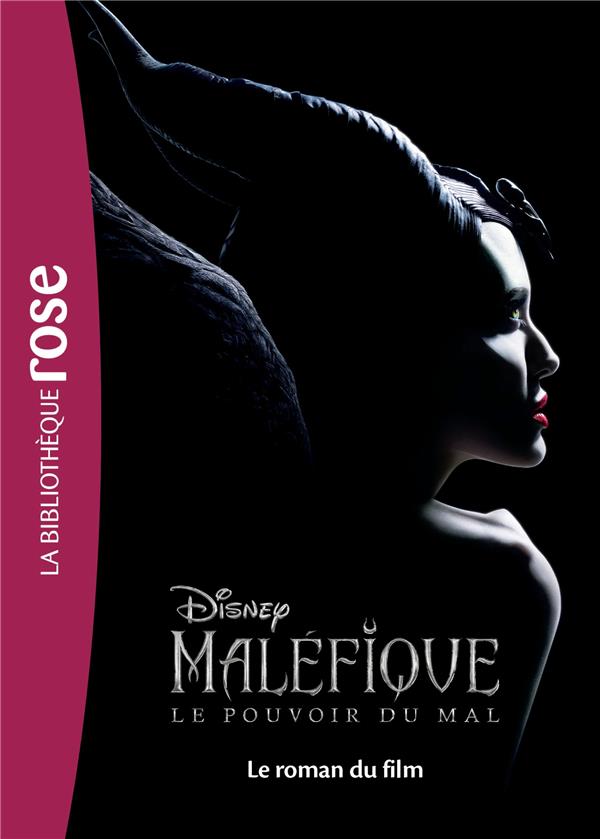 Maléfique 2. Le roman du film