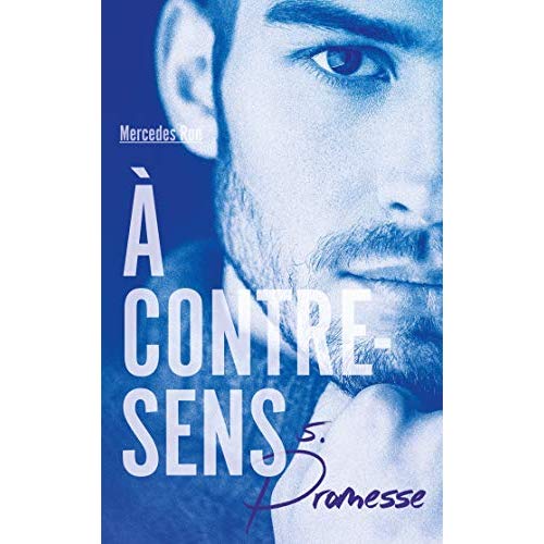 A contre-sens Tome 5 : Promesse