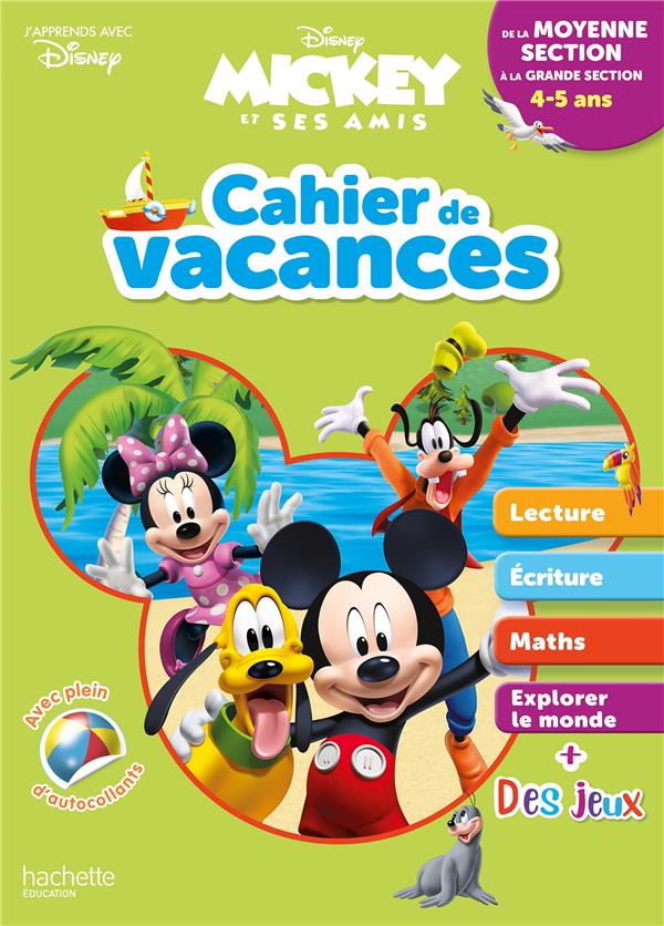 Cahier de vacances de la moyenne section à la grande section. Mickey et ses amis, Edition 2020