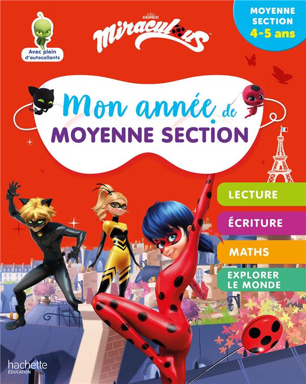 Mon année de Moyenne Section Miraculous